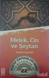 Melek, Cin ve Şeytan